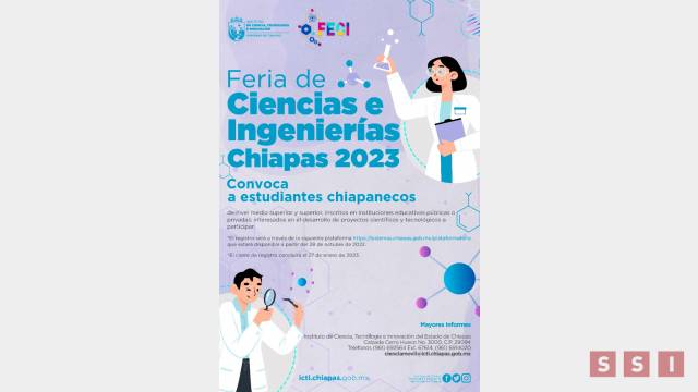 Susana Solis Informa Convocatoria “Feria de Ciencias e Ingenierías Chiapas 2023”