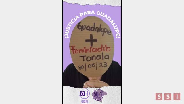 Susana Solis Informa Otro feminicidio en Chiapas