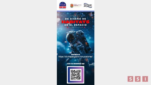 Susana Solis Informa ICTI Chiapas invita a jóvenes a participar en la Convocatoria del Torneo Espacial 2024