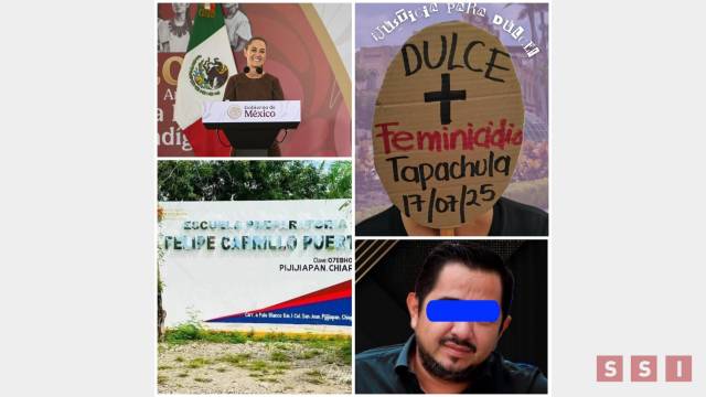 Susana Solis Informa Bitácora de la “política a la chiapaneca”