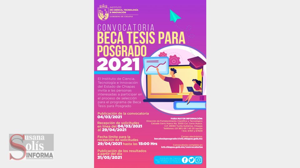 ICTI Chiapas lanza convocatorias para distintos sectores de la población - Susana Solis Informa