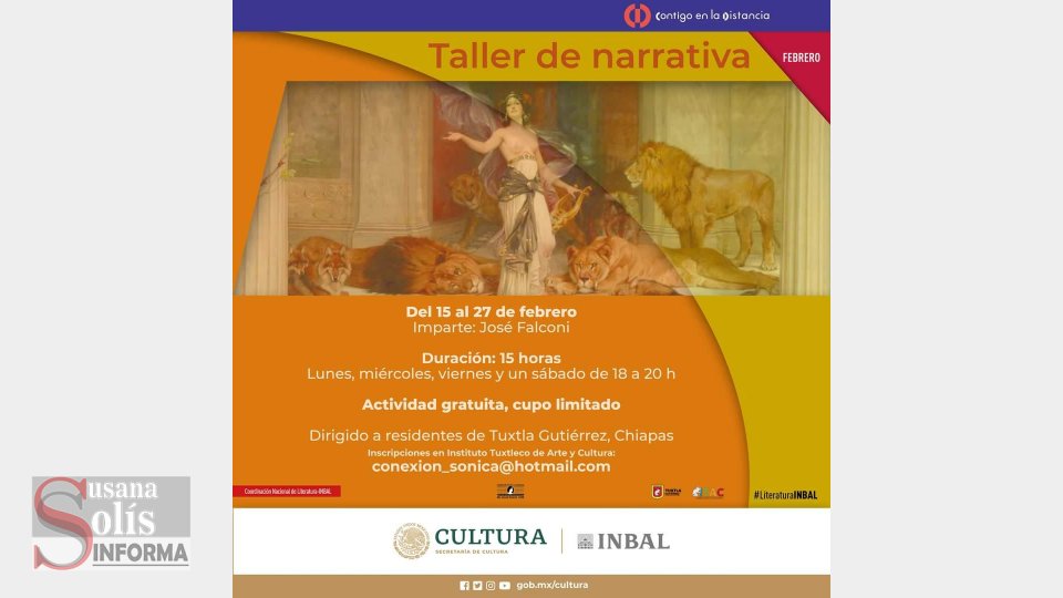 INBAL, a través del ITAC, convoca a taller de narrativa en Tuxtla - Susana Solis Informa