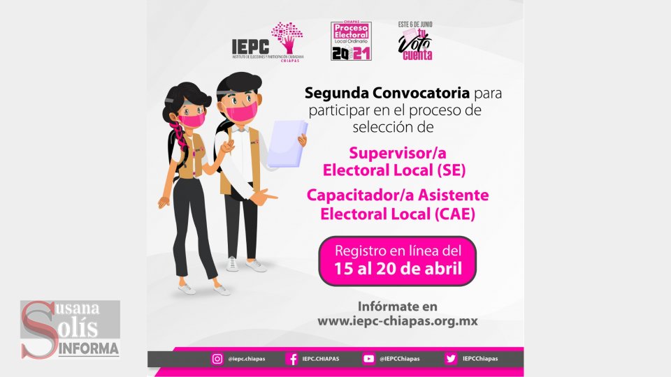 INVITA  IEPC a participar en la segunda convocatoria de Supervisores Electorales y Capacitadores Asistentes Electorales Locales - Susana Solis Informa