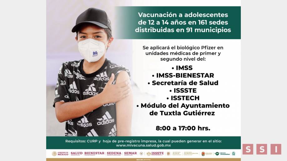 Inicia vacunación contra COVID-19 a adolescentes de 12 a 14 años en Chiapas - Susana Solis Informa