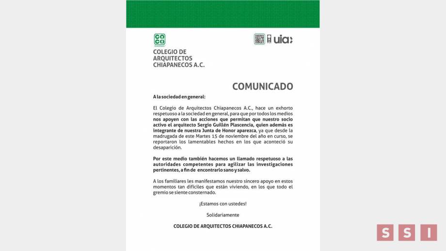 Pide Colegio de Arquitectos a las autoridades de Chiapas agilizar búsqueda de Sergio Guillén - Susana Solis Informa