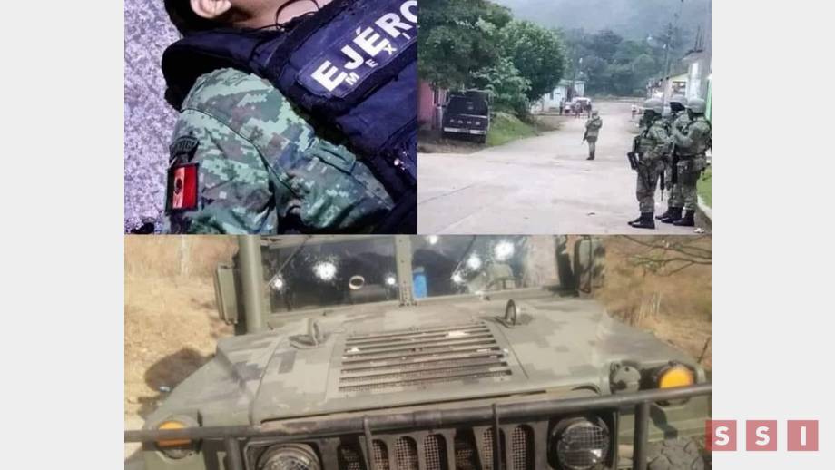 EMBOSCAN elementos de la SEDENA en Chiapas; hay un muerto - Susana Solis Informa