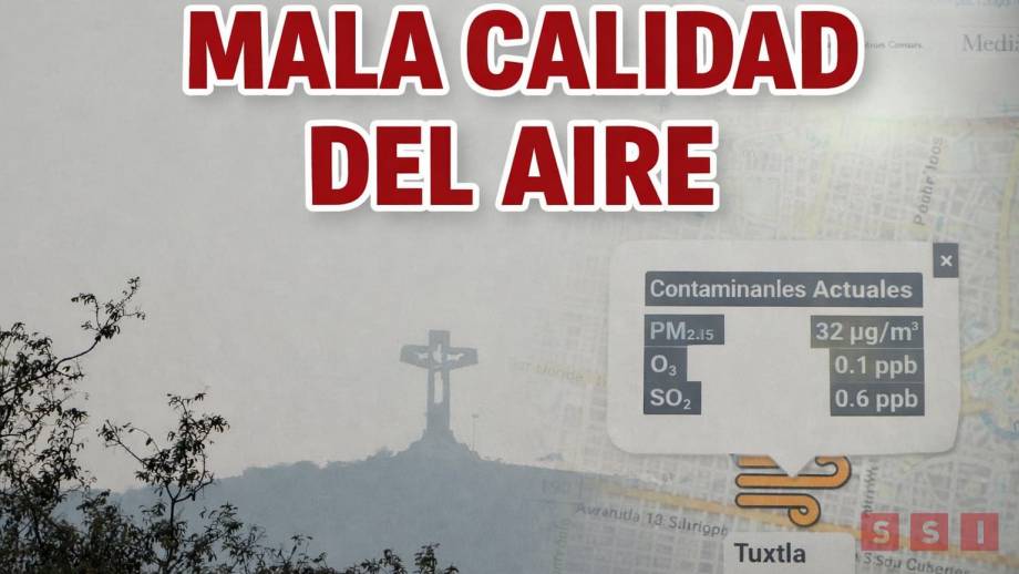 Alerta en Tuxtla por mala calidad del aire - Susana Solis Informa