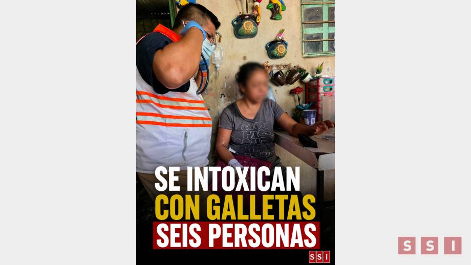 Seis personas intoxicadas en Tuxtla tras consumir galletas - Susana Solis Informa