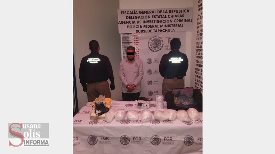 ASEGURA FGR metanfetamina en Chiapas - Susana Solis Informa